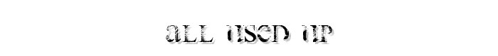 all used up font